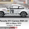 Spark Porsche 911 Carrera RSR 2.8, 24h Le Mans, 1973, #78, H.Bayard/R.Ligonnet, 1:64, Discount